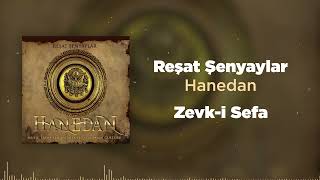 Reşat Şenyaylar - Zevk-i Sefa (Audio Video)