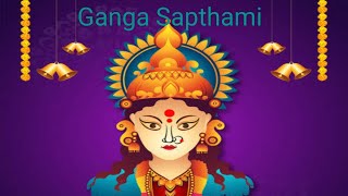 @Satvika Gnanam English, Importance of Ganga Sapthami