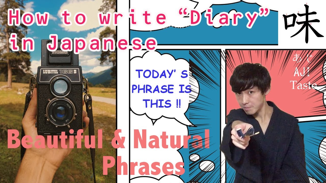 How To Write Diary In Japanese!! Natural & Useful 4 Phrases!! - YouTube