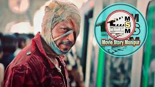 "Jawan" explained in Manipuri || Action/Thriller movie explained in Manipuri