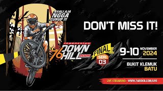 LIVE STREAMING 76 INDONESIAN DOWNHILL 2024, SERI 3 HARI 1, BUKIT KLEMUK - BATU