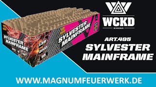 Art. 495 Sylvester Mainfraime WCKD Magnum Feuerwerk