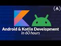 Android & Kotlin Development Masterclass – Full Course
