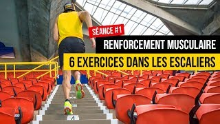 Renforcement musculaire course à pied #1 : 6 exercices de montée d'escaliers