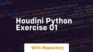 Houdini python exercise 01