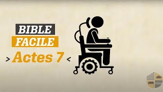 Bible Facile - Actes 7