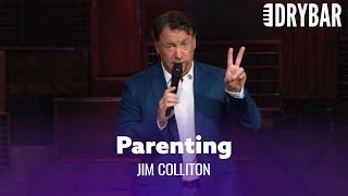 Parenting Is A Lot Harder Than Anyone Tells You. Jim Colliton
