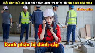[Review Phim] Tiểu thư thất lạc làm nhân viên quèn trong chính tập đoàn nhà mình