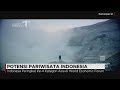 Potensi Pariwisata Indonesia Mendunia