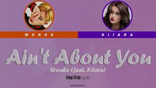 Wonho 원호 - Aint About You Feat Kiiara Color Coded Engesp Lyrics