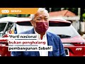 Parti nasional bukan penghalang pembangunan Sabah, kata Bung