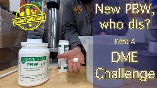 New PBW Tablets \u0026 A Microwave DME Challenge!