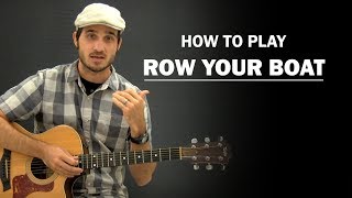 Row Row Row Your Boat | Beginner Guitar Lesson