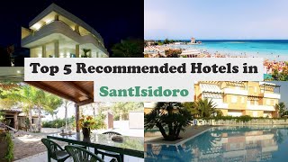 Top 5 Recommended Hotels In Sant'Isidoro | Best Hotels In Sant'Isidoro