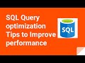 SQL Query Optimization Tips to Improve Database Performance