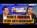 YESUS & YHWH BEDA TAPI SATU KEKUASAAN? | MENJAWAB TRINITAS - BAG 21 I Pdt. Dr. Erastus Sabdono