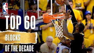 NBA's Top 60 Blocks Of The Decade | #Mobil1Blocks