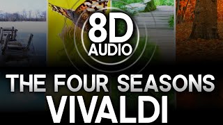(8D AUDIO 🎧) VIVALDI - The Four Seasons (Full Version) - Spring, Summer, Autumn and Winter
