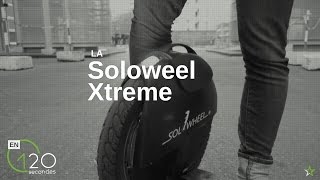 Les Numériques : La Solowheel Xtreme en 120s