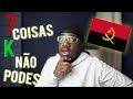 7 coisas que NÃO DEVES fazer em Angola !|Graciano Leirivan