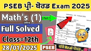 Mathematics Pre Board Paper 2025|| Class 12th Math Pre Board 2025 || PSEB Math Pre Board  || Part A