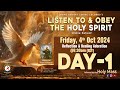 (LIVE) DAY - 1, Listen to and Obey the Holy Spirit | Friday | 4 Oct 2024 | DRCColombo