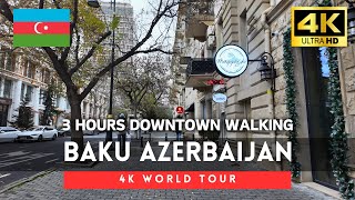 🇦🇿Azerbaijan 4k walk - Baku 3 hours 4K Downtown Walking Tour｜Dec 2024