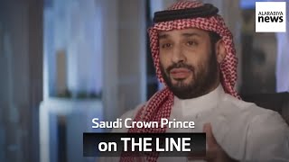 Saudi Crown Prince on THE LINE