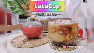 กาแฟเย็น คีโต ทำง่ายๆ ☕🧊 Iced Coffee Keto / LaLaCup Daily Coffee 😽