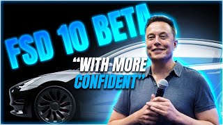 Tesla New Full Self Driving 10 Beta | FSD With More Confident! (Tesla News)