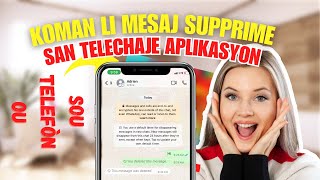 Koman pou wè mesaj efase sou WhatsApp