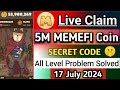 Memefi Secret Combo Level 4 | memefi combo today | Memefi daily combo 17 july | Memefi Combo Code |