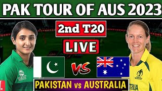 PAKISTAN W vs AUSTRALIA W 2nd T20 MATCH LIVE SCORES & COMMENTARY| PAK W vs AUS W 2nd T20 LIVE