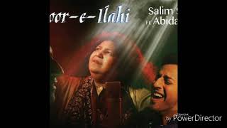 Noor E Ilahi - Official Music Video | Salim Sulaiman Feat. Abida Parveen (Eid Special 2016)