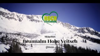 Skigebiet Brunnalm - Hohe Veitsch - reich an Sonne, Schnee \u0026 Glücksmomenten