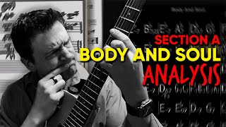 Harmonic Analysis: "Body and Soul" Section A for Jazz Guitar