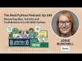 Measuring Bias, Toxicity, and Truthfulness in LLMs With Python | Real Python Podcast #188