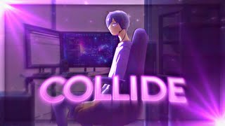 [AMV/EDIT] ❤️ Collide - Loving Yamada | Quick!