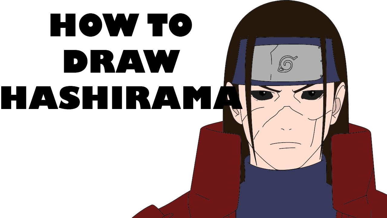 HOW TO DRAW HASHIRAMA SENJU STEP BY STEP - YouTube