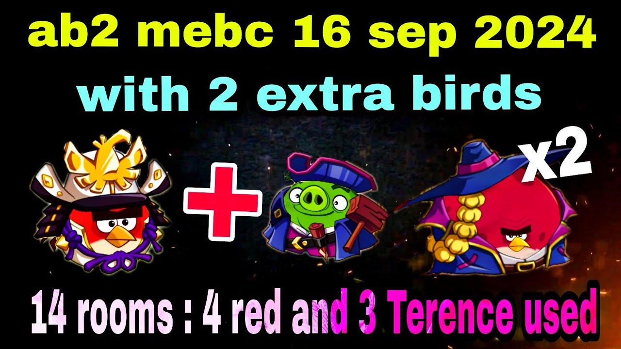 Angry Birds 2 Mighty Eagle Bootcamp Mebc 16 Sep 2024 With 2 Extra Birds
