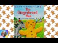 Read Aloud Books for Kids |THE GINGERBREAD MAN | Dixy's Storytime World