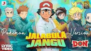 Jalabula Jangu | Pokemon Version | Song in Tamil | Ash Version | In tamil Amv Video 😙