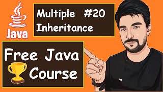 Java Multiple Inheritance Problems with Real life Examples | 2022 | Java Part -20