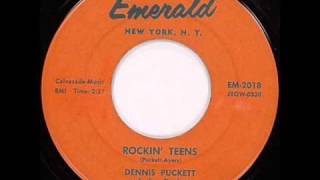Dennis Puckett - Rockin' Teens  ~  Rockabilly