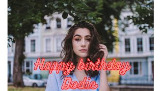 Happy Birthday, Dodie 🎂🌻