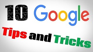 Top 10 Google Tips, Tricks, and Easter Eggs 2016