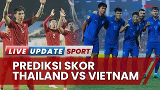 Jadwal dan Prediksi Skor Thailand Vs Vietnam Final Piala AFF 2022, Berjalan Panas hingga Adu Penalti