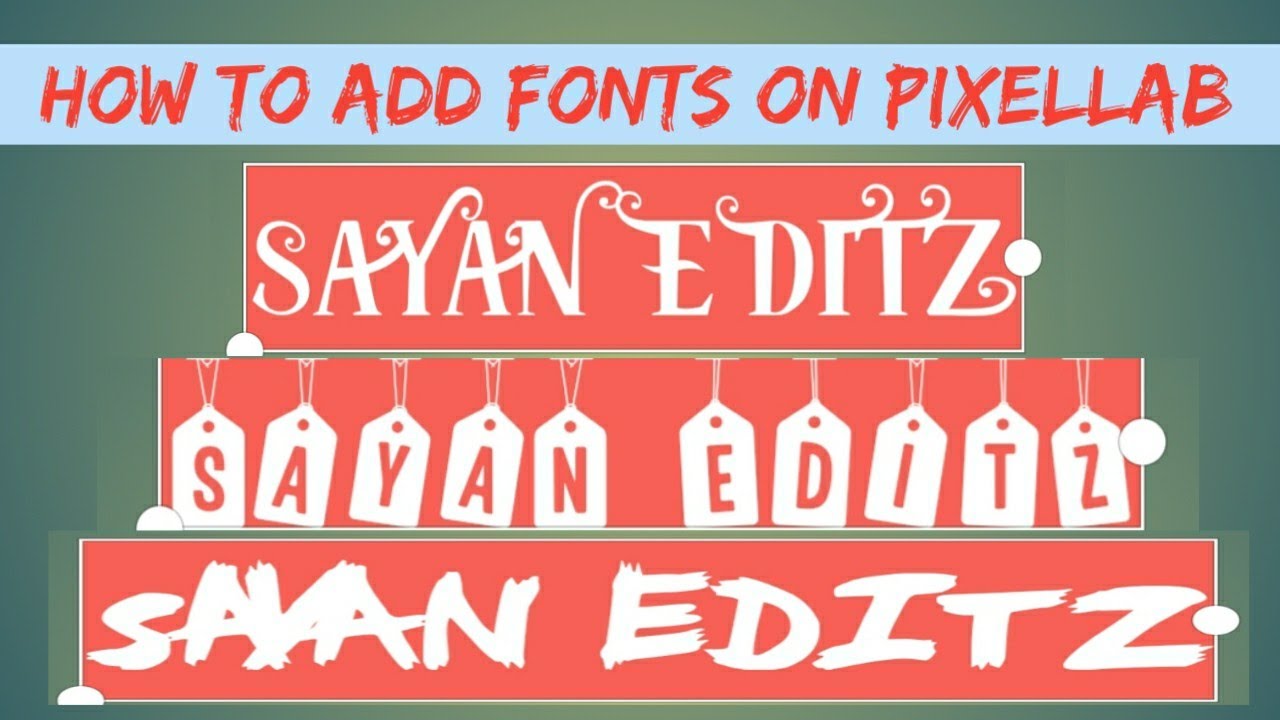 How To Add Fonts On Pixellab 2020 New Fonts Youtube