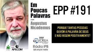 EPP #191 | UM CHAMADO IRRESISTÍVEL - AUGUSTUS NICODEMUS