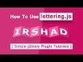 How To Use Lettering.js - Simple jQuery Plugin Tutorials with Cool Css Hover Effects